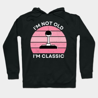 I'm not old, I'm Classic | Joystick | Retro Hardware | Vintage Sunset | Gamer girl | '80s '90s Video Gaming Hoodie